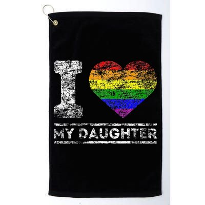 LGBT Pride I Love My Daughter Rainbow Support Family Lover Golf Towel