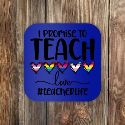 Lgbtq Pride I Promise To Teach Love Teacher Life Gift Coaster