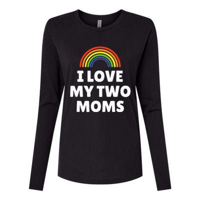 LGBT Pride I Love My Two Moms Womens Cotton Relaxed Long Sleeve T-Shirt