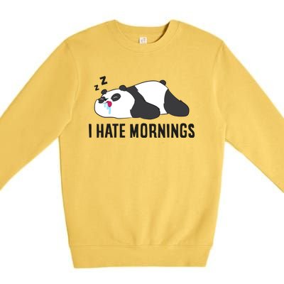 Lazy Panda I Hate Mornings Funny Panda Sleeping Pyjama Gift Premium Crewneck Sweatshirt