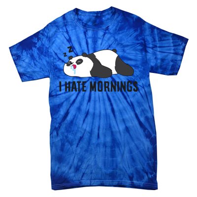 Lazy Panda I Hate Mornings Funny Panda Sleeping Pyjama Gift Tie-Dye T-Shirt