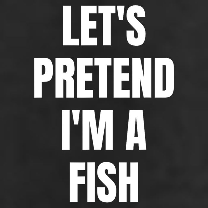 LetS Pretend IM A Fish Funny Halloween Hat