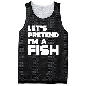 LetS Pretend IM A Fish Funny Halloween Mesh Reversible Basketball Jersey Tank