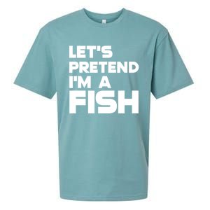 LetS Pretend IM A Fish Funny Halloween Sueded Cloud Jersey T-Shirt