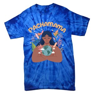 La Pachamama Indigenous Mother Earth Latino Quechua Aymara Gift Tie-Dye T-Shirt