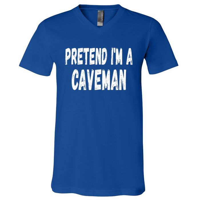 Lazy Pretend Im A Caveman Easy Halloween Costume V-Neck T-Shirt