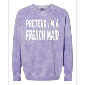 Lazy Pretend Im A French Maid Halloween Or Costume Party Colorblast Crewneck Sweatshirt