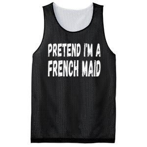 Lazy Pretend Im A French Maid Halloween Or Costume Party Mesh Reversible Basketball Jersey Tank