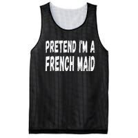 Lazy Pretend Im A French Maid Halloween Or Costume Party Mesh Reversible Basketball Jersey Tank