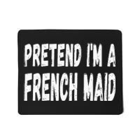 Lazy Pretend Im A French Maid Halloween Or Costume Party Mousepad