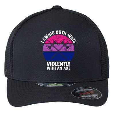 Lgbt Pride I Swing Both Ways Violently With An Axe Flexfit Unipanel Trucker Cap
