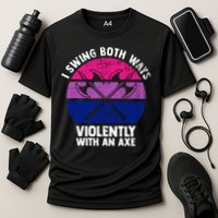 Lgbt Pride I Swing Both Ways Violently With An Axe Performance Shirt