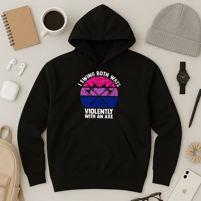 Lgbt Pride I Swing Both Ways Violently With An Axe Hoodie