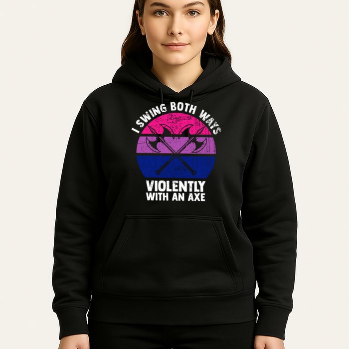Lgbt Pride I Swing Both Ways Violently With An Axe Hoodie