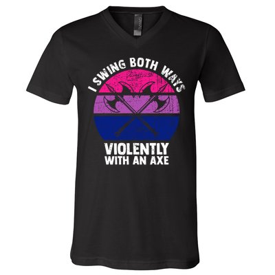 Lgbt Pride I Swing Both Ways Violently With An Axe V-Neck T-Shirt