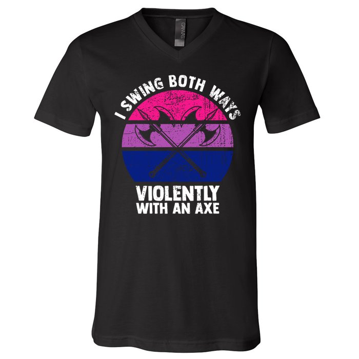 Lgbt Pride I Swing Both Ways Violently With An Axe V-Neck T-Shirt