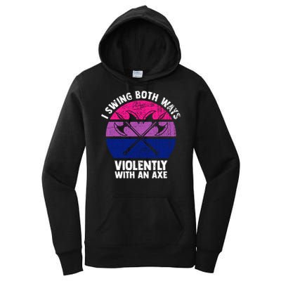 Lgbt Pride I Swing Both Ways Violently With An Axe Women's Pullover Hoodie