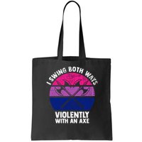 Lgbt Pride I Swing Both Ways Violently With An Axe Bag