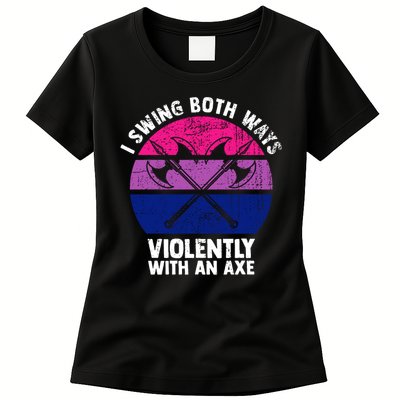 Lgbt Pride I Swing Both Ways Violently With An Axe Womens T-Shirt