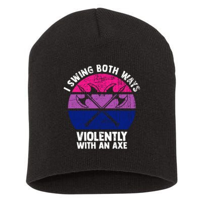Lgbt Pride I Swing Both Ways Violently With An Axe Short Acrylic Beanie