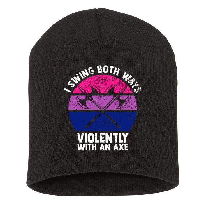 Lgbt Pride I Swing Both Ways Violently With An Axe Short Acrylic Beanie