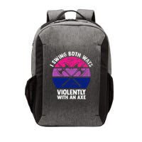 Lgbt Pride I Swing Both Ways Violently With An Axe Vector Backpack