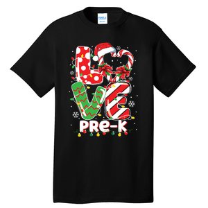 Love Pre K Teacher Christmas Funny Candy Cane Xmas Tall T-Shirt