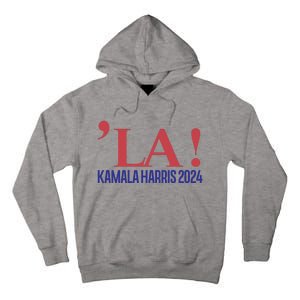 La President Kamala Harris 2024 Tall Hoodie