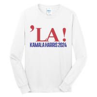 La President Kamala Harris 2024 Tall Long Sleeve T-Shirt