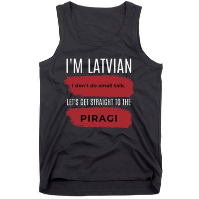 Latvian Pride Latvia Souvenir Piragi Latvian Favorite Food Tank Top