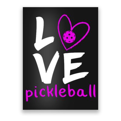 Love Pickleball Poster