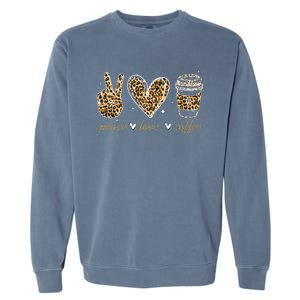 Leopard Peace Love Coffee Lovers Hippie Gifts Garment-Dyed Sweatshirt