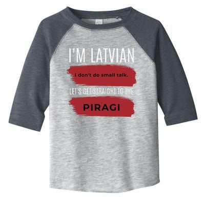 Latvian Pride Latvia Souvenir Piragi Latvian Favorite Food Toddler Fine Jersey T-Shirt