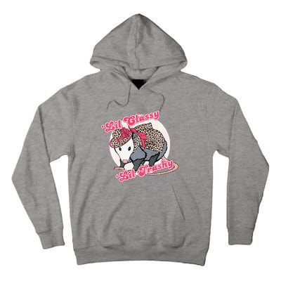 Leopard Possum Lil Classy Lil Trashy Possum Sarcastic Tall Hoodie