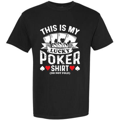 Lucky Poker Garment-Dyed Heavyweight T-Shirt