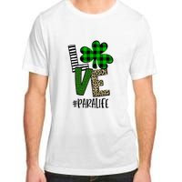 LOVE Paraprofessional Life St Patrick's Day Shamrock Leopard Adult ChromaSoft Performance T-Shirt