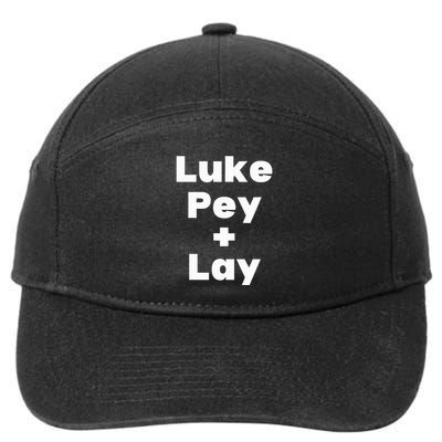 Luke Pey + Lay Luke Pey And Lay Luke Pey Plus Lay Meme 7-Panel Snapback Hat