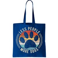 Less People More Dogs Funny Humorous Dog Lovers Tote Bag