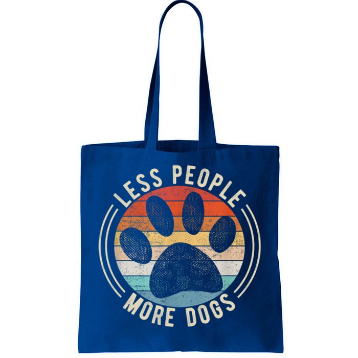 Less People More Dogs Funny Humorous Dog Lovers Tote Bag