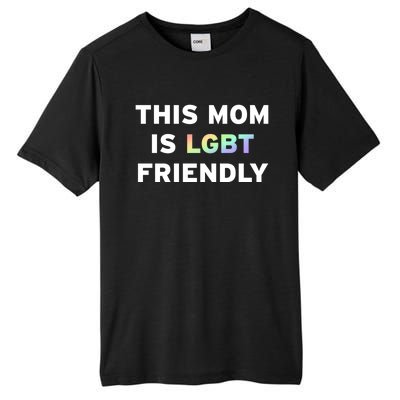 Lgbt Pride Month Gay Mom Queer Lesbian Mama Gift Ideas Cute Gift Tall Fusion ChromaSoft Performance T-Shirt