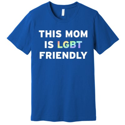 Lgbt Pride Month Gay Mom Queer Lesbian Mama Gift Ideas Cute Gift Premium T-Shirt