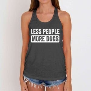 Less People More Dogs Funny Humorous Dog Lovers Women's Knotted Racerback Tank