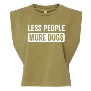 Less People More Dogs Funny Humorous Dog Lovers Garment-Dyed Women's Muscle Tee