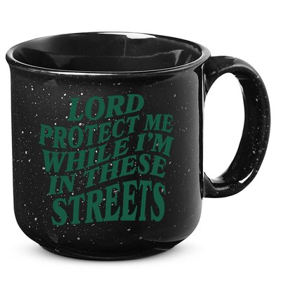 Lord Protect Me While I'm In These Streets 15oz Campfire Ceramic Mug