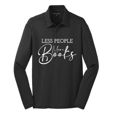 Less People More Books Silk Touch Performance Long Sleeve Polo