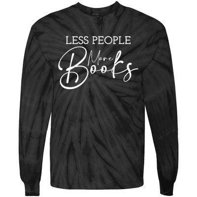 Less People More Books Tie-Dye Long Sleeve Shirt