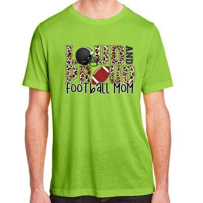 Loud Proud Moms Football Leopard Print Cheetah Pattern Meaningful Gift Adult ChromaSoft Performance T-Shirt