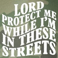 Lord Protect Me While I'm In These Streets Funny Legacy Tie Dye Trucker Hat