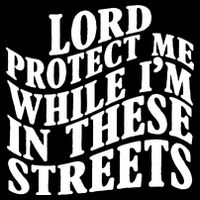 Lord Protect Me While I'm In These Streets Funny City Backpack