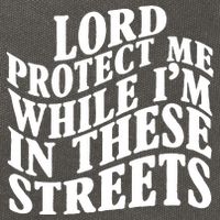 Lord Protect Me While I'm In These Streets Funny Cotton Canvas Backpack
